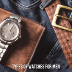 Types of Watches for Men