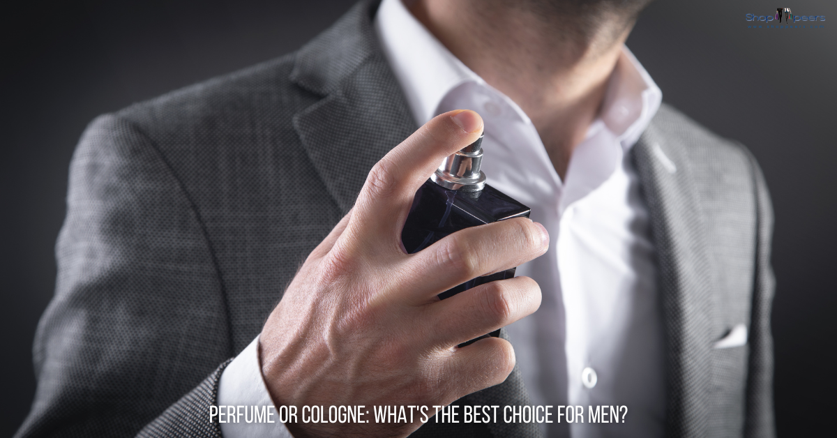 Parfüm und Eau de Cologne: Was ist die beste Wahl für Männer?
