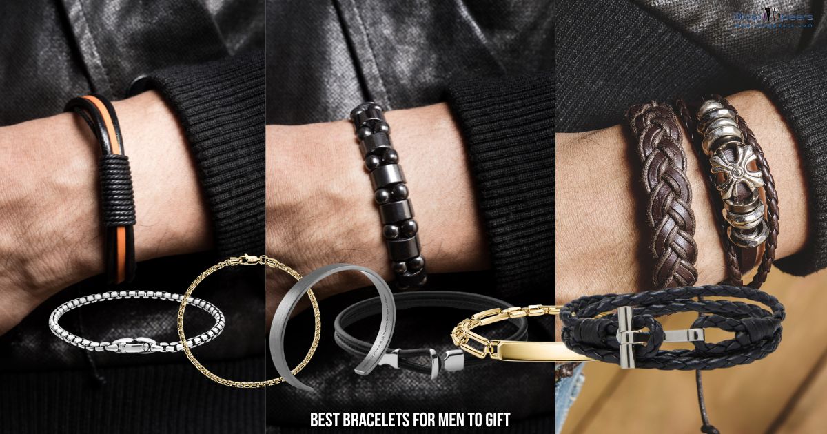 Die 12 besten Armbänder für Männer zum Verschenken: Ein Leitfaden für stilvolle Armbänder