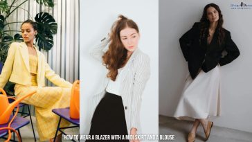 How to Wear a Blazer with a Midi Skirt and a Blouse